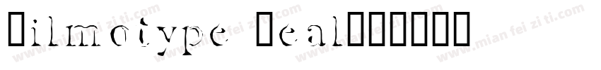 Filmotype Zeal字体转换